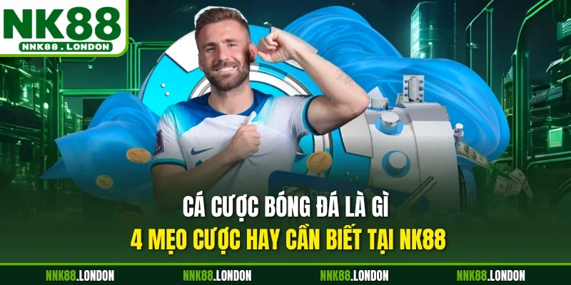 Cá cược bóng đá là gì