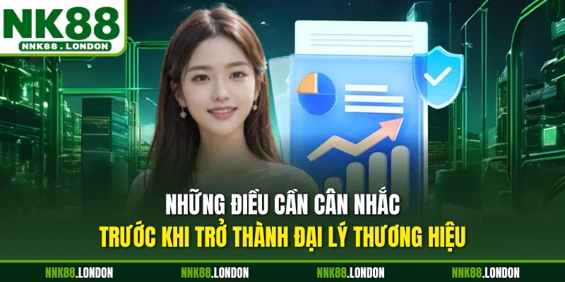 Những điều cần cân nhắc trước khi trở thành đại lý thương hiệu