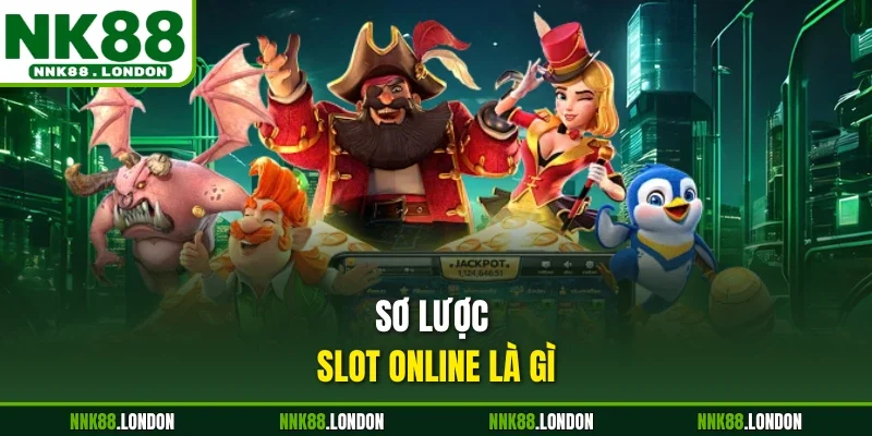 Sơ lược slot online là gì